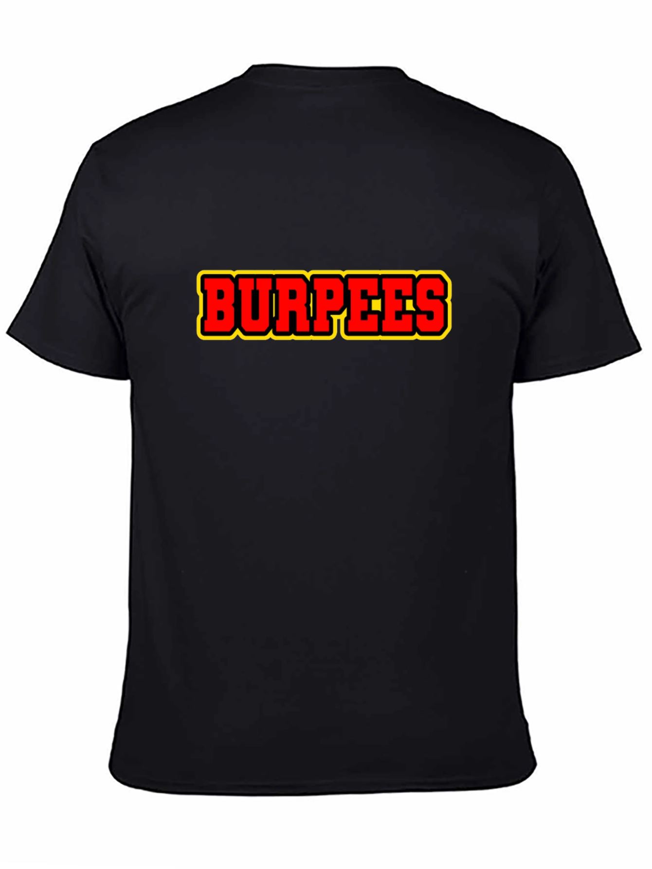 Burpees Graphic T-Shirt - Black Cotton Gym Workout Tee