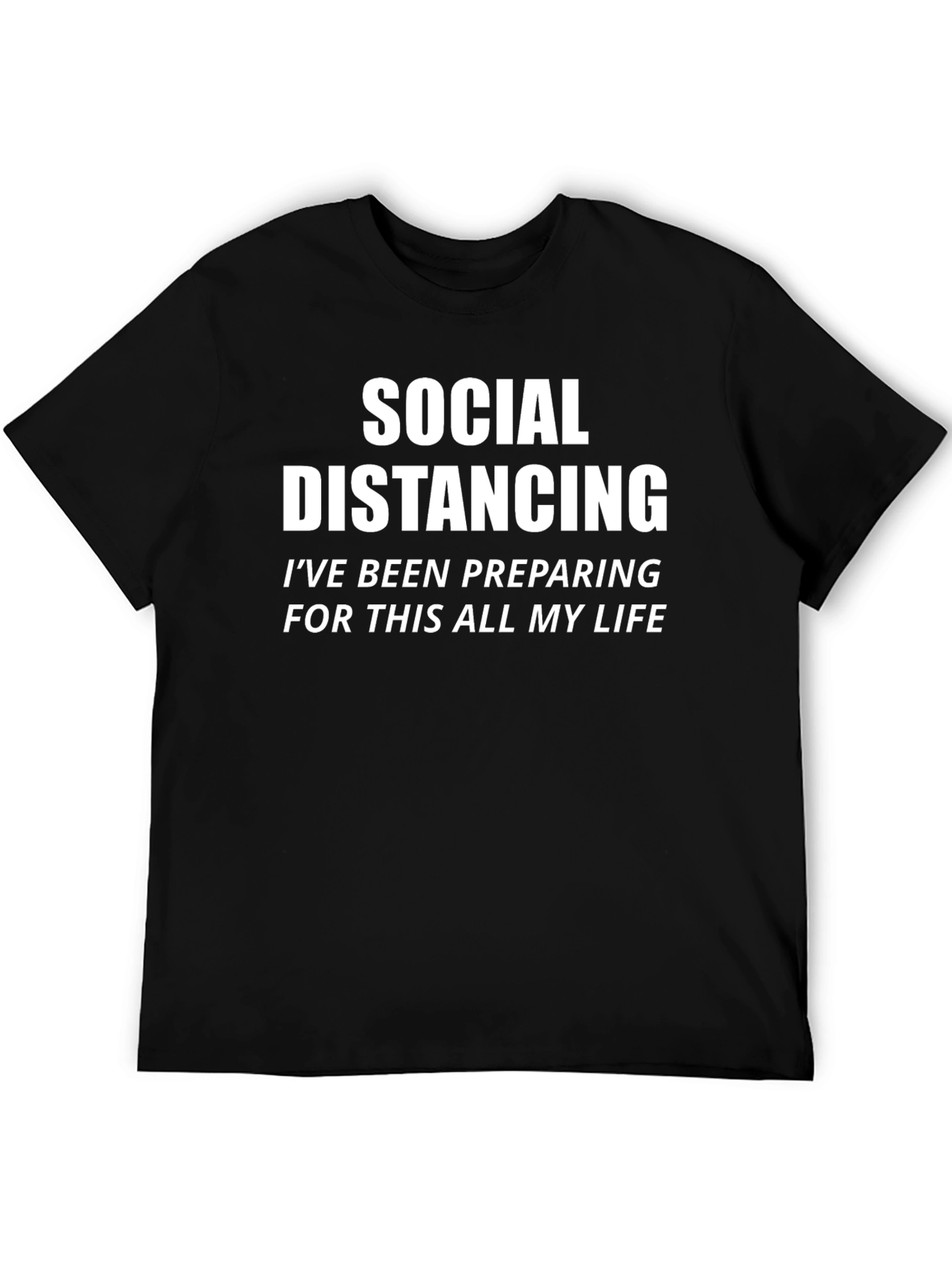 Social Distancing Novelty Graphic T-Shirt