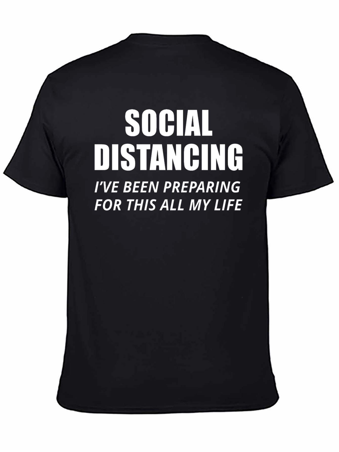 Social Distancing Novelty Graphic T-Shirt