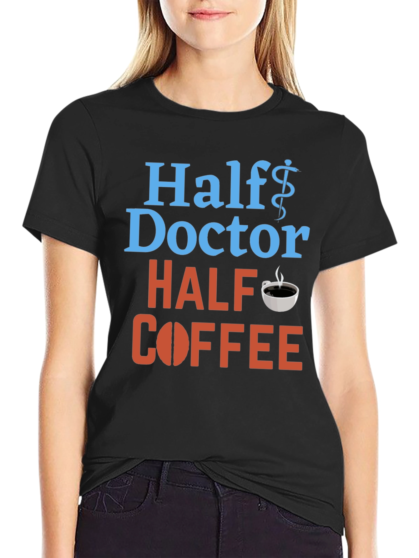 Half Doctor Half Coffee T-Shirt - Medical Humor Tee