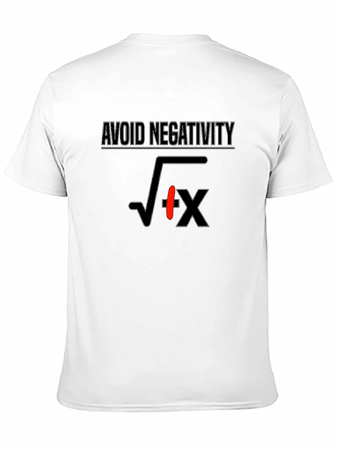 Avoid Negativity Funny Math Pun T-Shirt