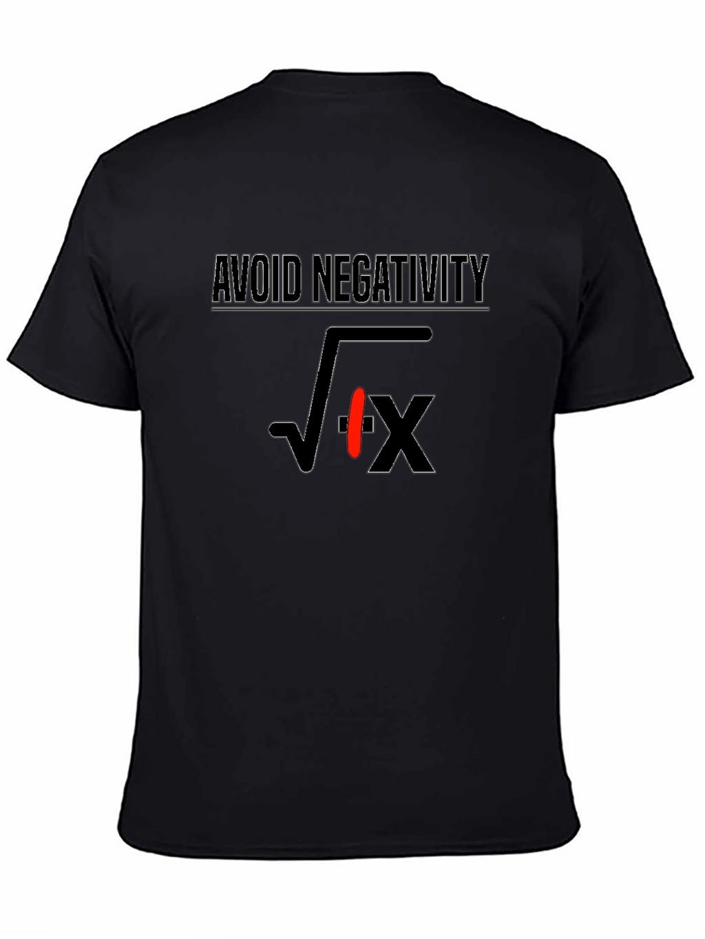 Avoid Negativity Funny Math Pun T-Shirt