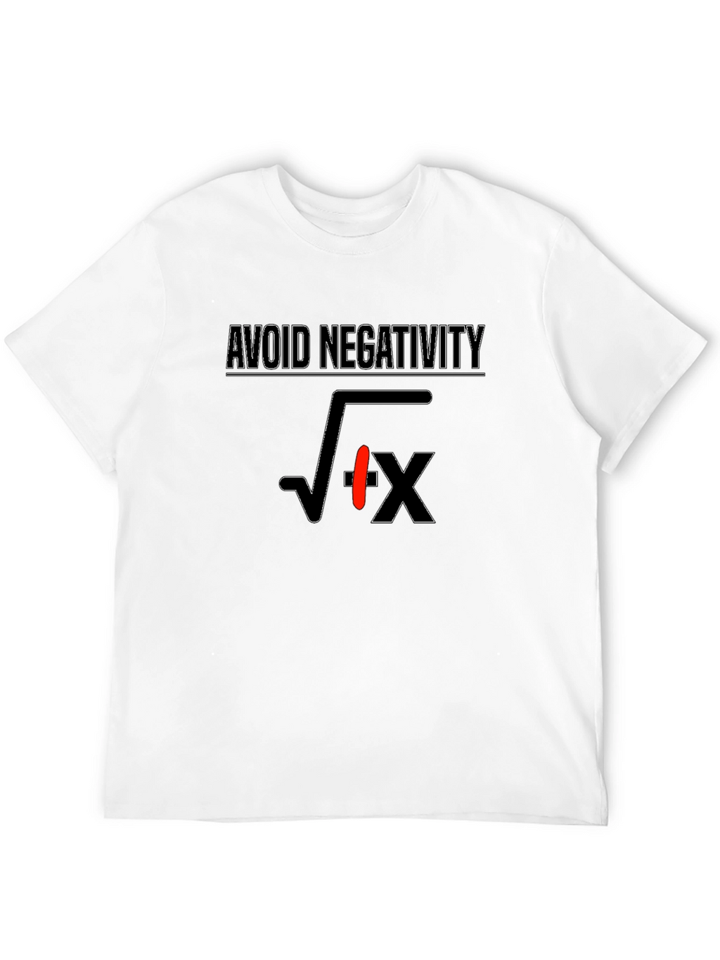 Avoid Negativity Funny Math Pun T-Shirt