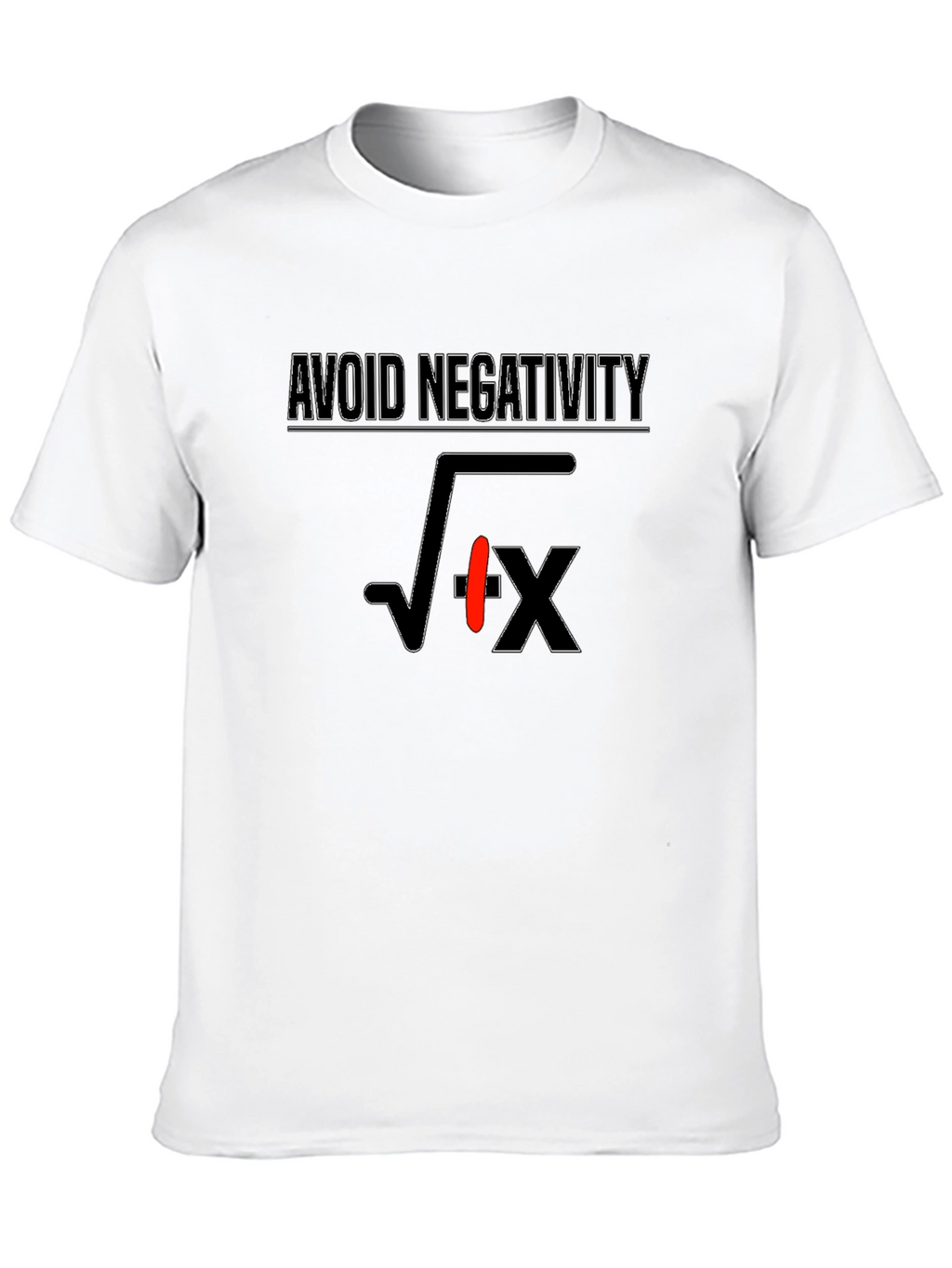 Avoid Negativity Funny Math Pun T-Shirt