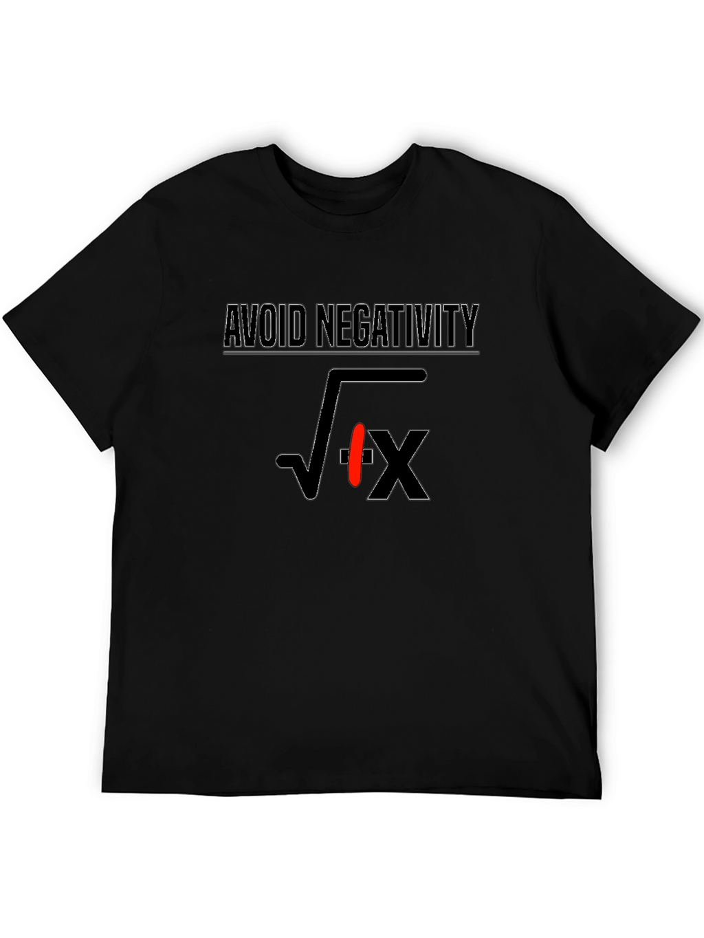 Avoid Negativity Funny Math Pun T-Shirt