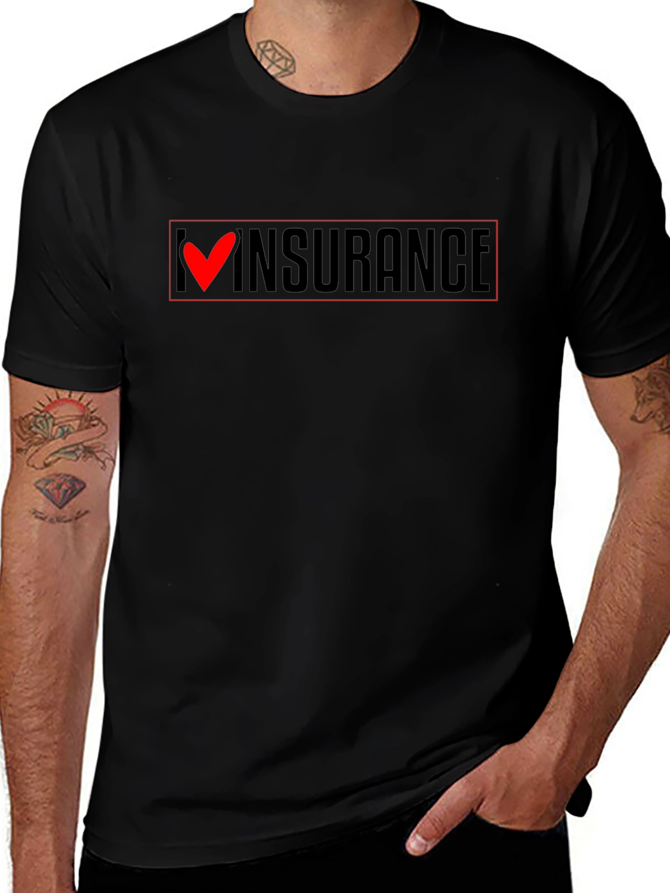 I Love Insurance T-Shirt - Funny Slogan Tee