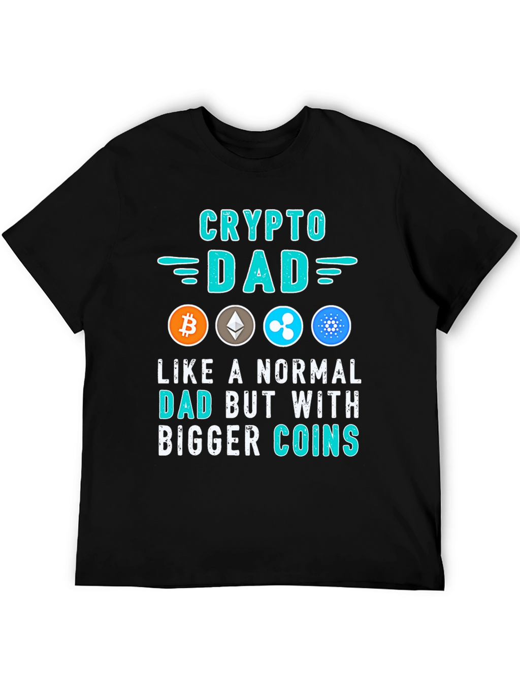 Crypto Dad T-Shirt - Bitcoin Ethereum & More!