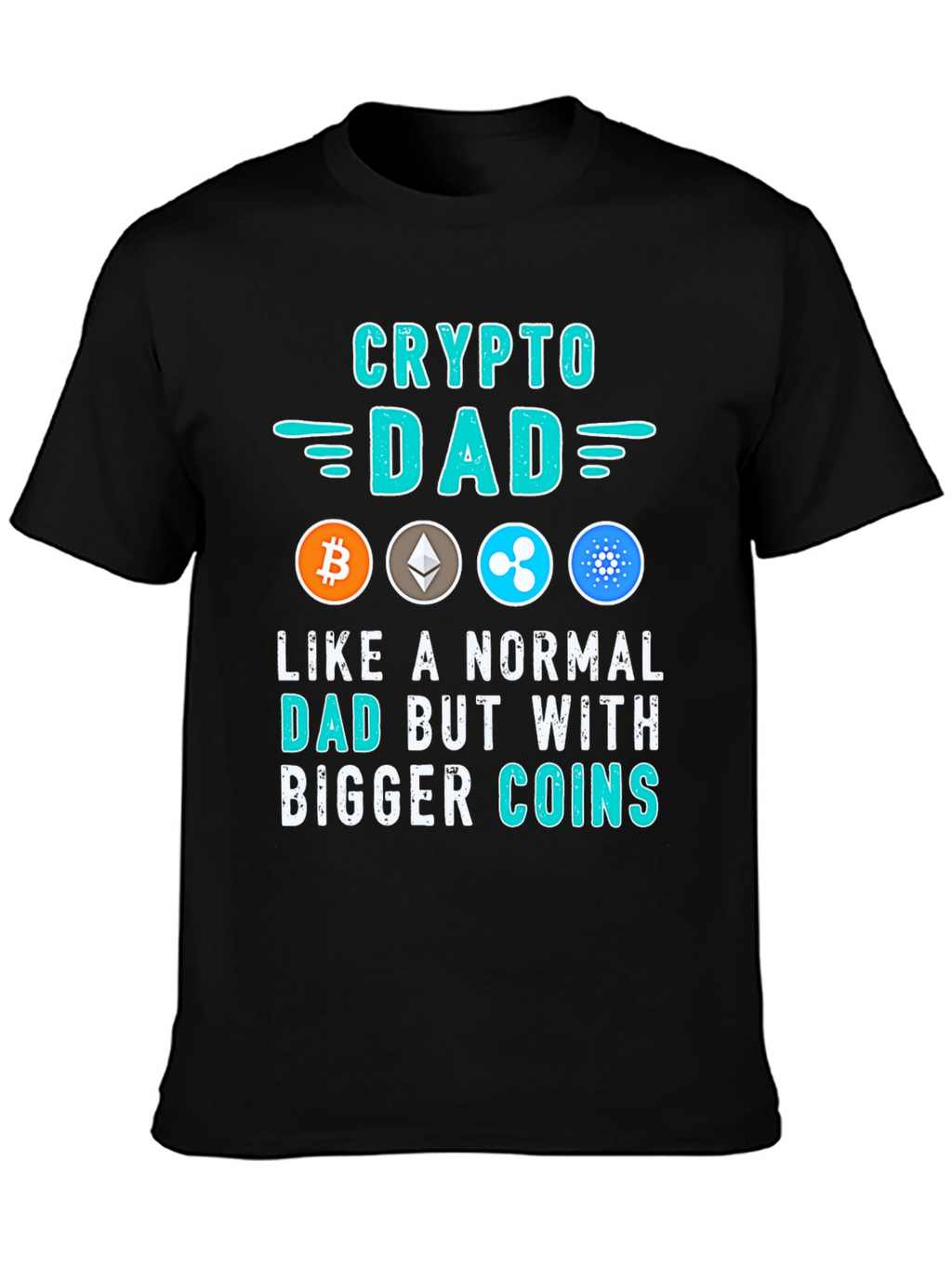 Crypto Dad T-Shirt - Bitcoin Ethereum & More!