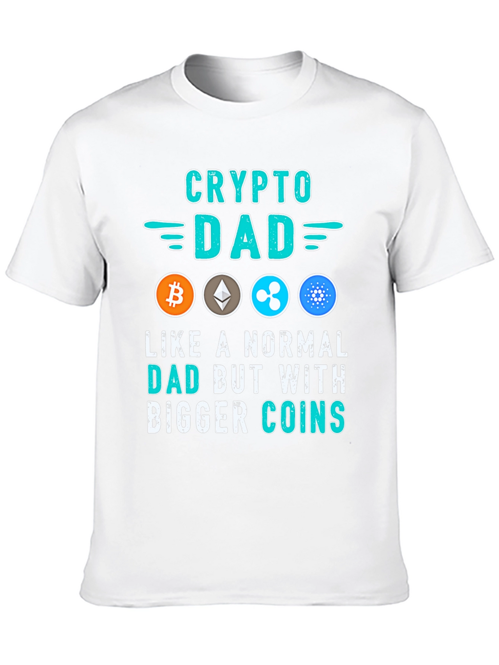 Crypto Dad T-Shirt - Bitcoin Ethereum & More!
