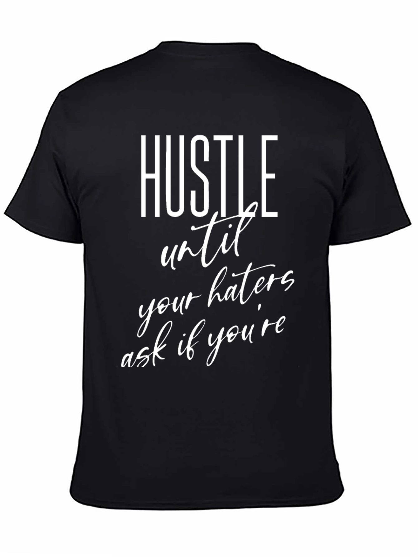 Hustle Motivational Graphic T-Shirt - Black