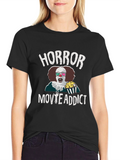 Horror Movie Addict T-Shirt