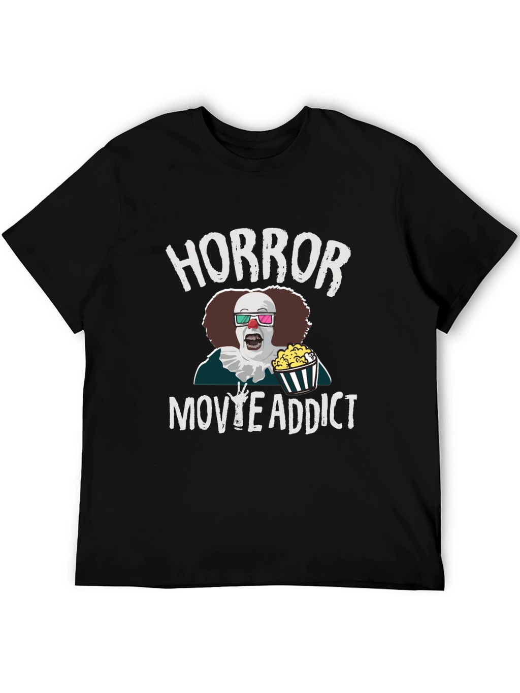 Horror Movie Addict T-Shirt