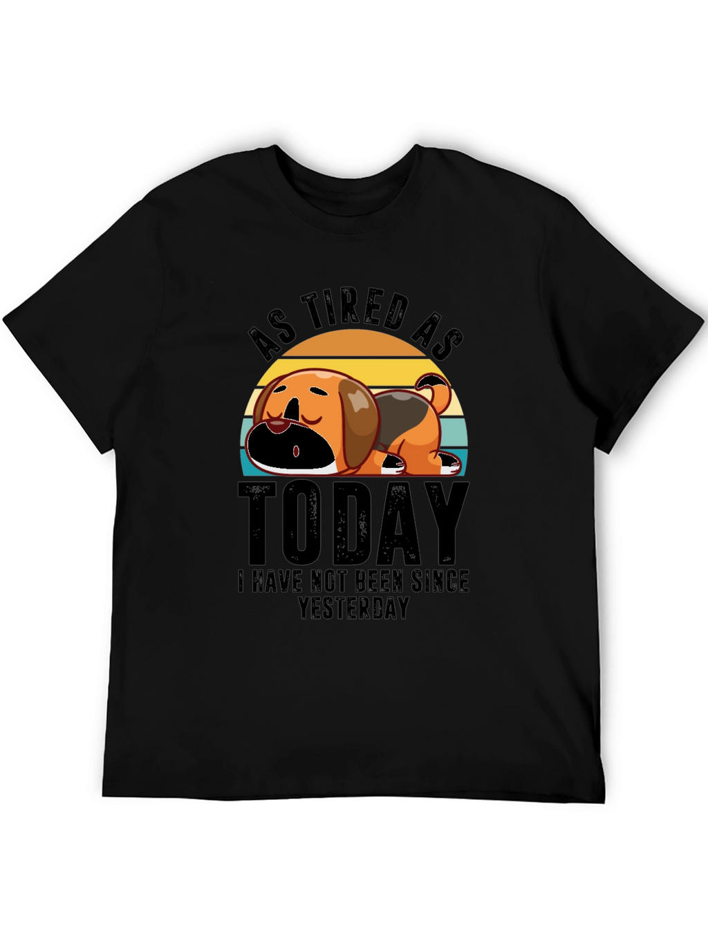 As Tired As Today Black Graphic T-Shirt