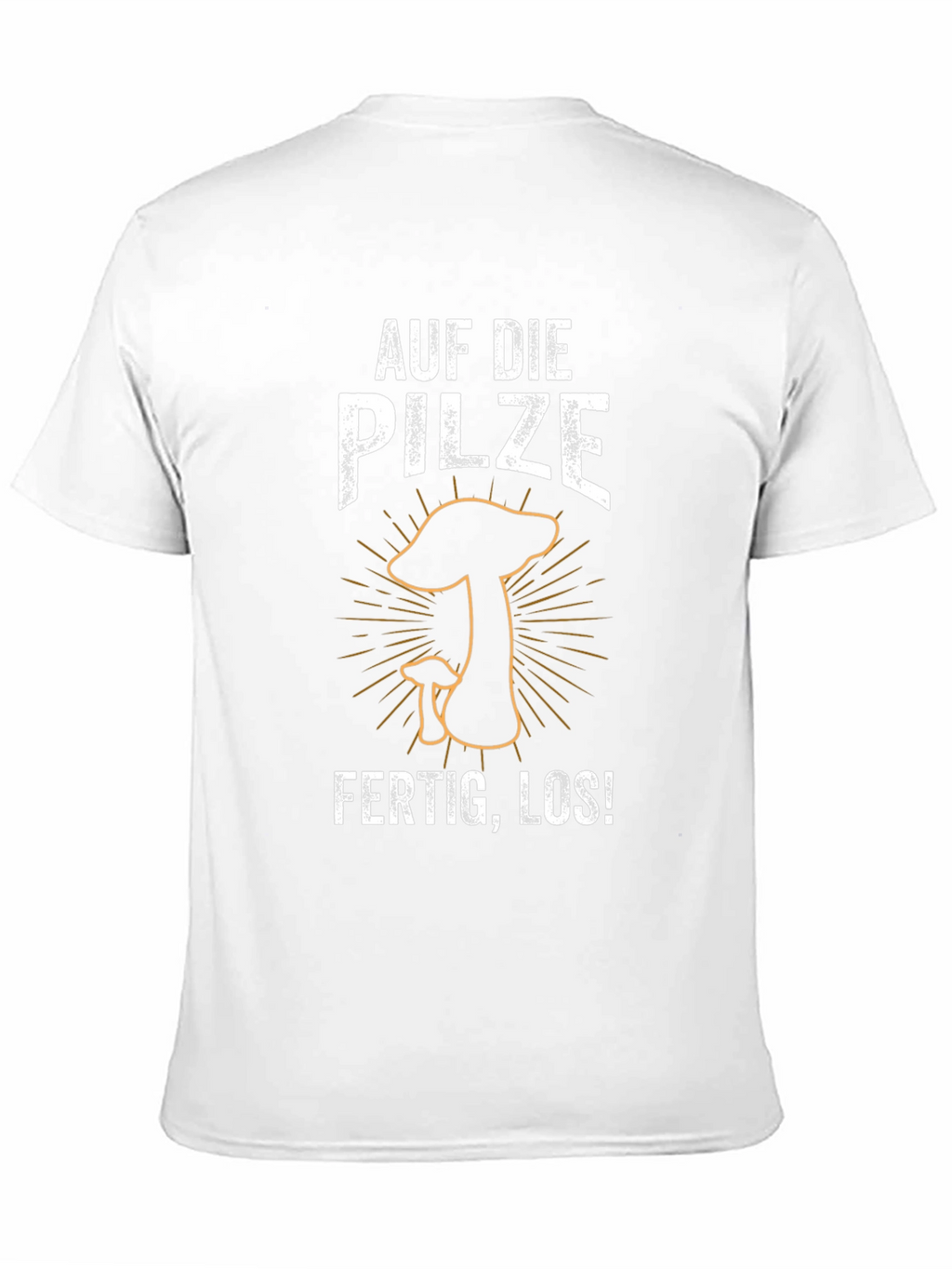 Mushroom Hunting T-Shirt - Auf Die Pilze!