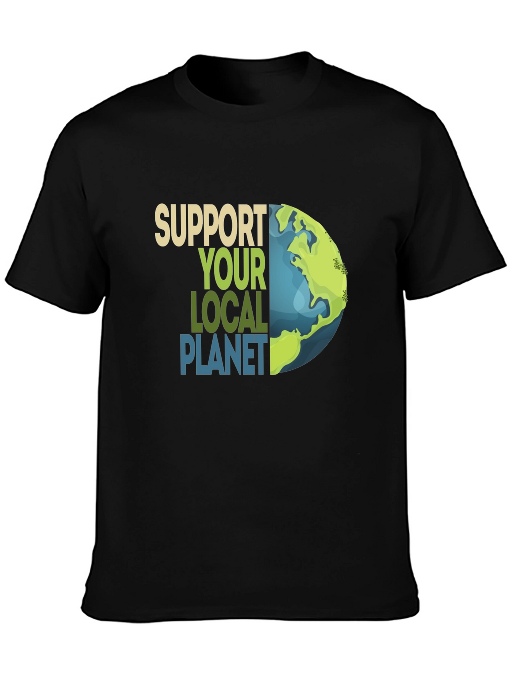 Support Your Local Planet Graphic T-Shirt