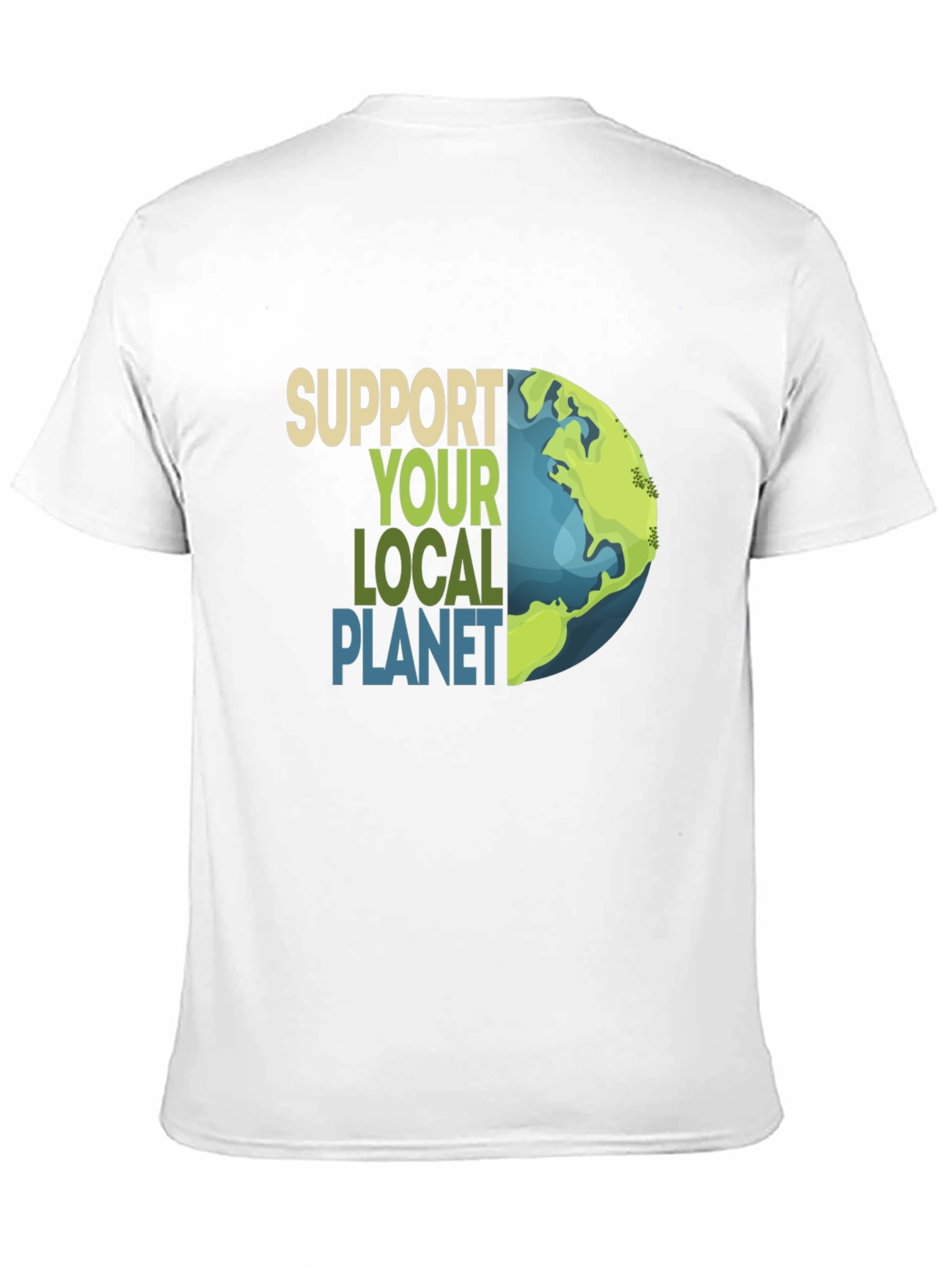 Support Your Local Planet Graphic T-Shirt