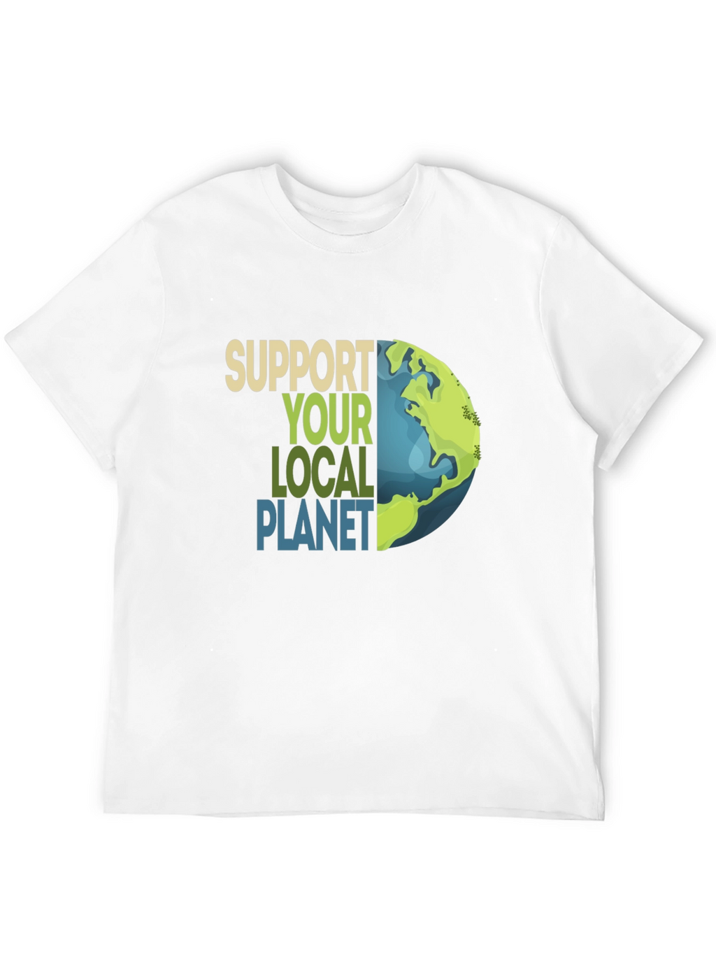 Support Your Local Planet Graphic T-Shirt