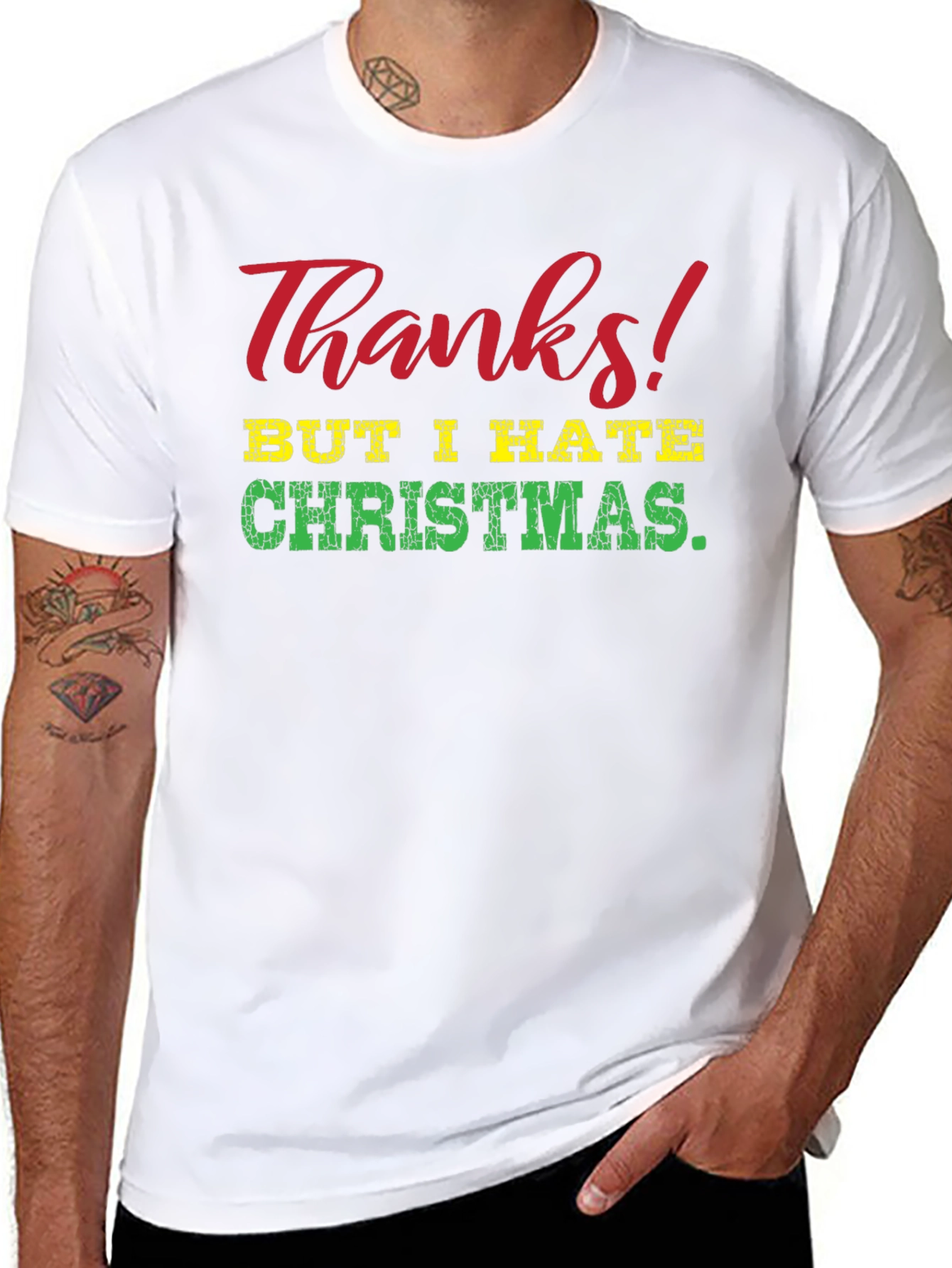 Funny Thanks But I Hate Christmas Graphic Tee