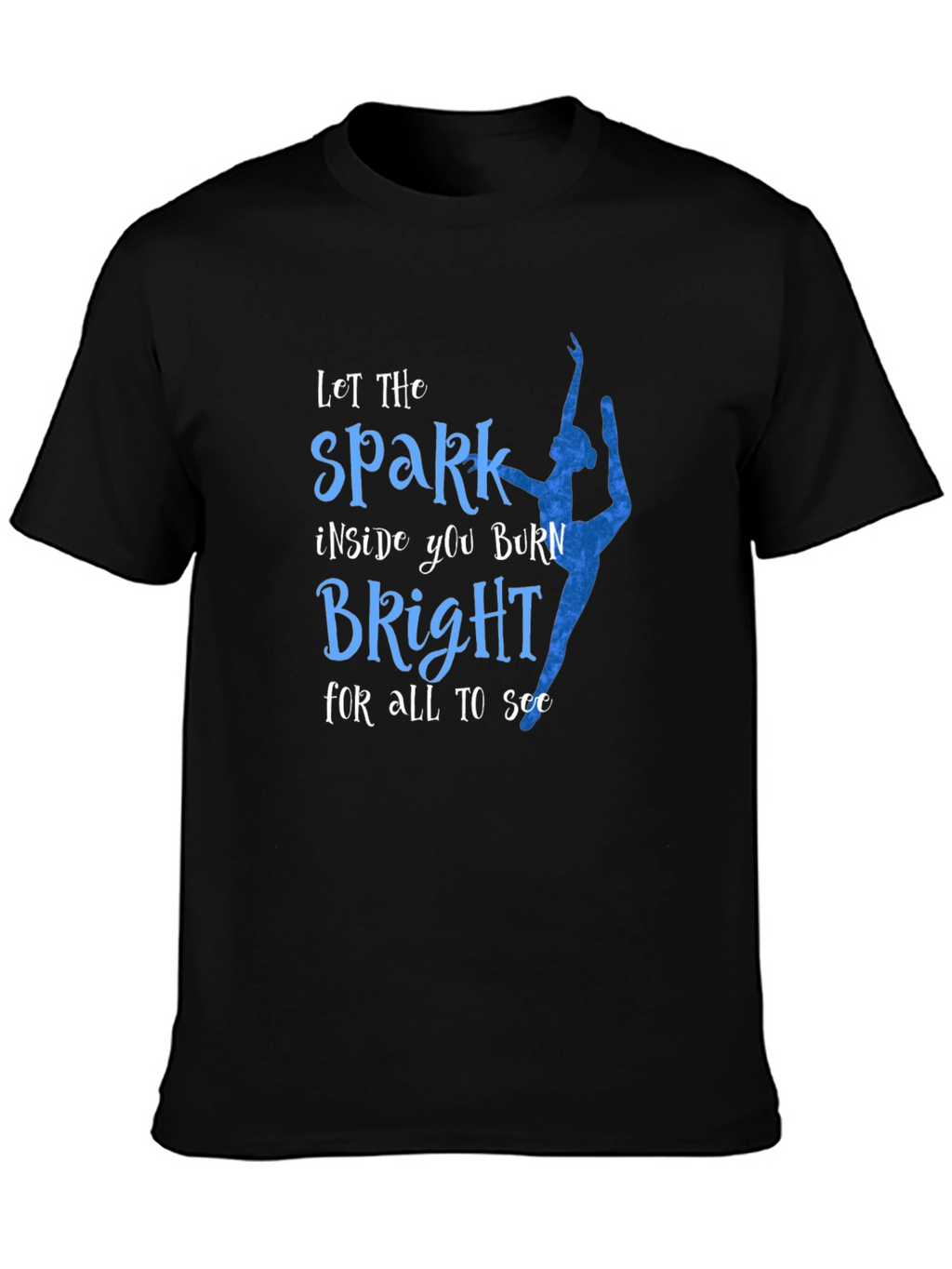 Spark Brightly Ballet T-Shirt