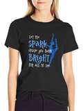 Spark Brightly Ballet T-Shirt