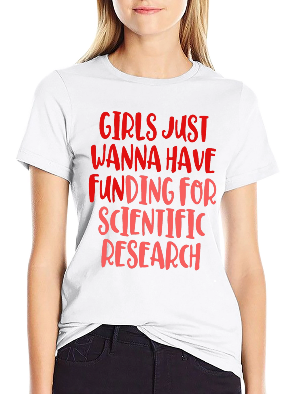 Girls Just Wanna Have Funding T-Shirt