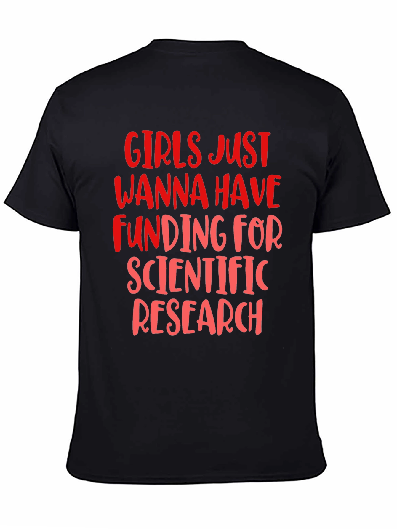 Girls Just Wanna Have Funding T-Shirt