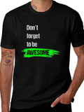 Awesome Reminder T-Shirt - Black Crew Neck Tee