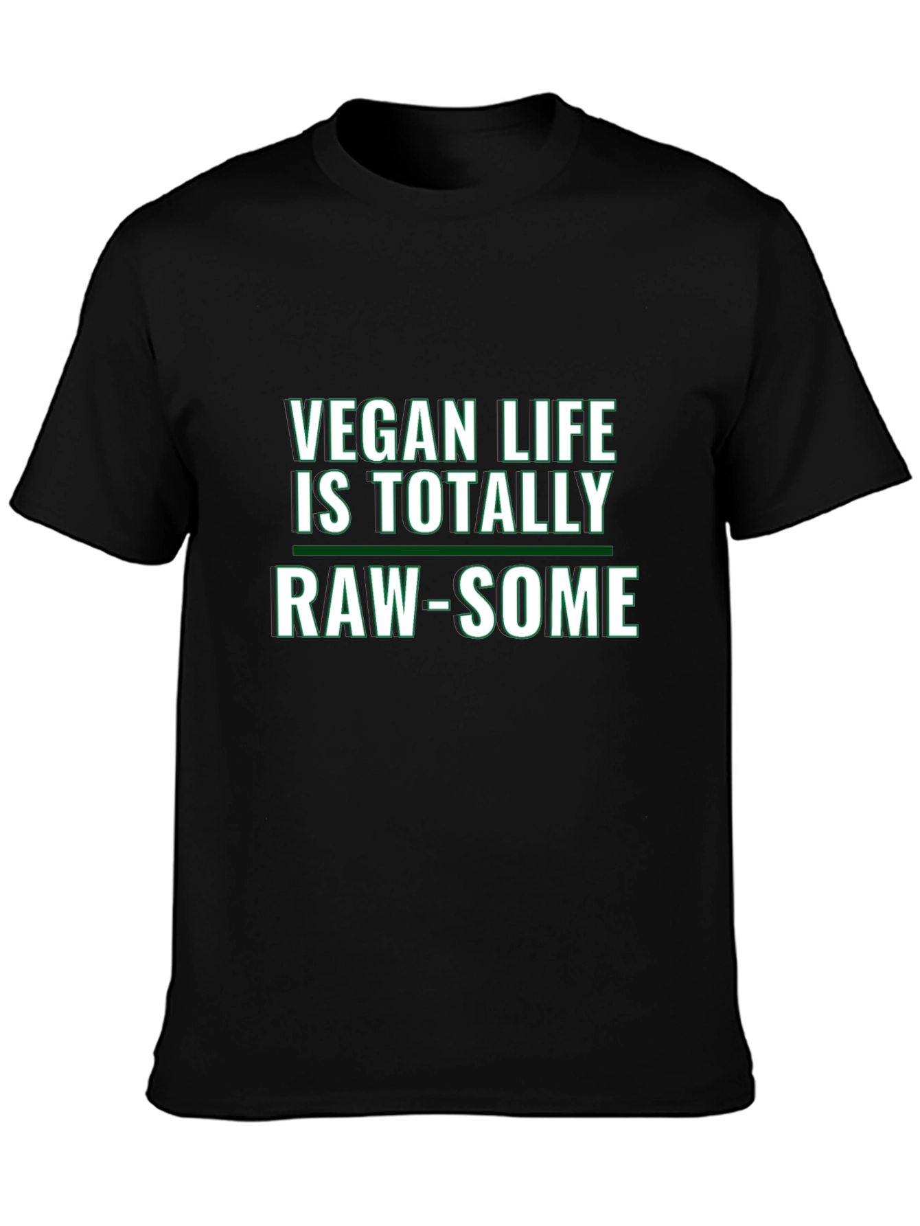 Vegan Life Raw-Some Graphic Tee