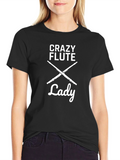 Crazy Flute Lady Graphic T-Shirt