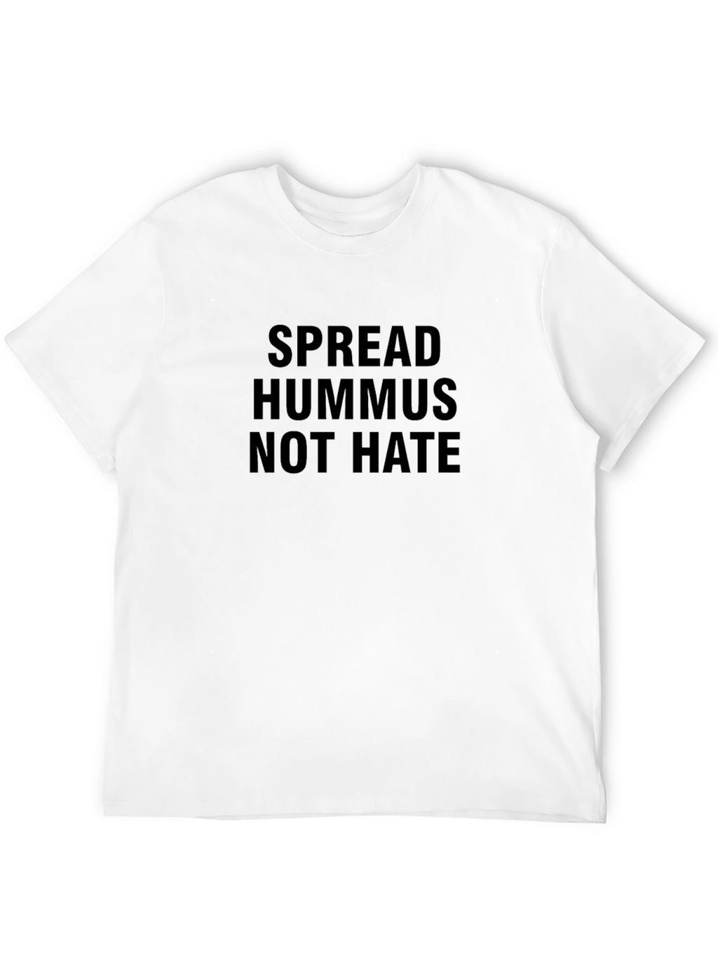 Spread Hummus Not Hate T-Shirt - Black Cotton Blend