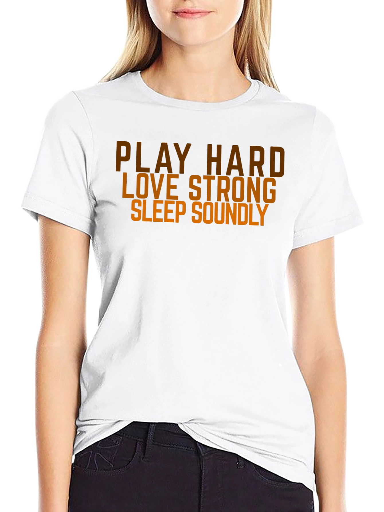 Play Hard Love Strong Slogan Graphic T-Shirt