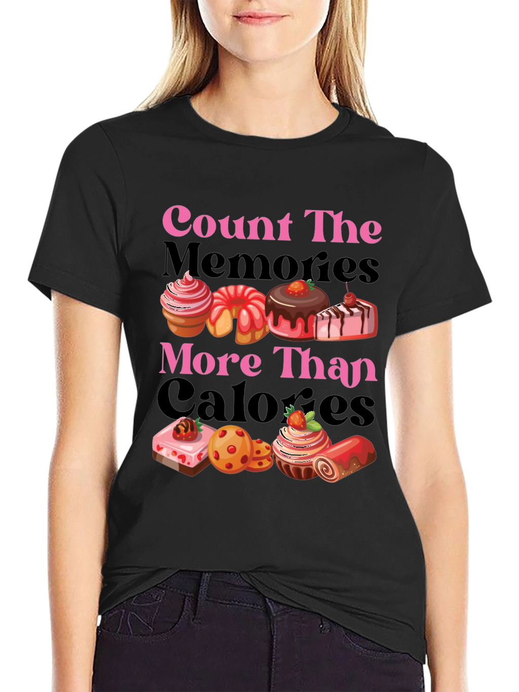 Count Memories Not Calories Graphic Tee