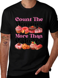 Count Memories Not Calories Graphic Tee