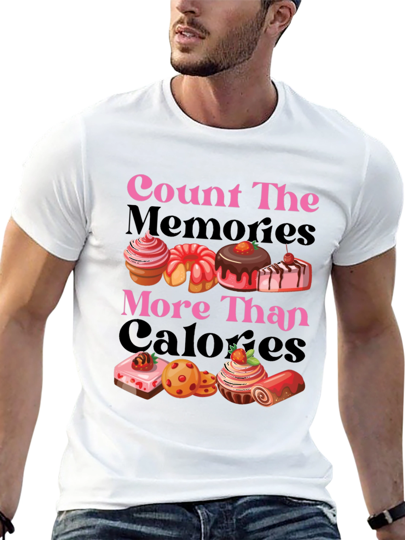 Count Memories Not Calories Graphic Tee