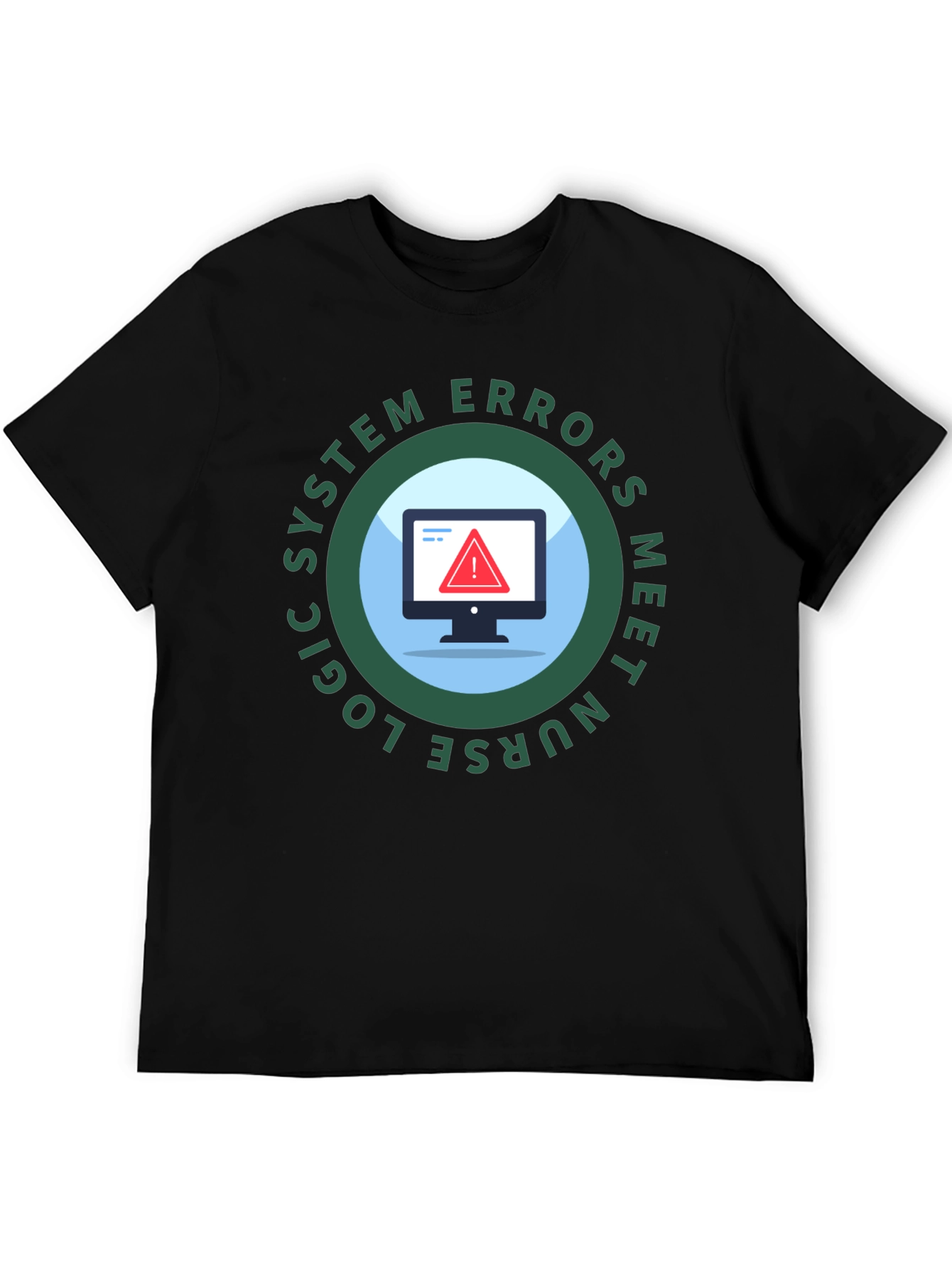 Nurse Logic System Errors T-Shirt