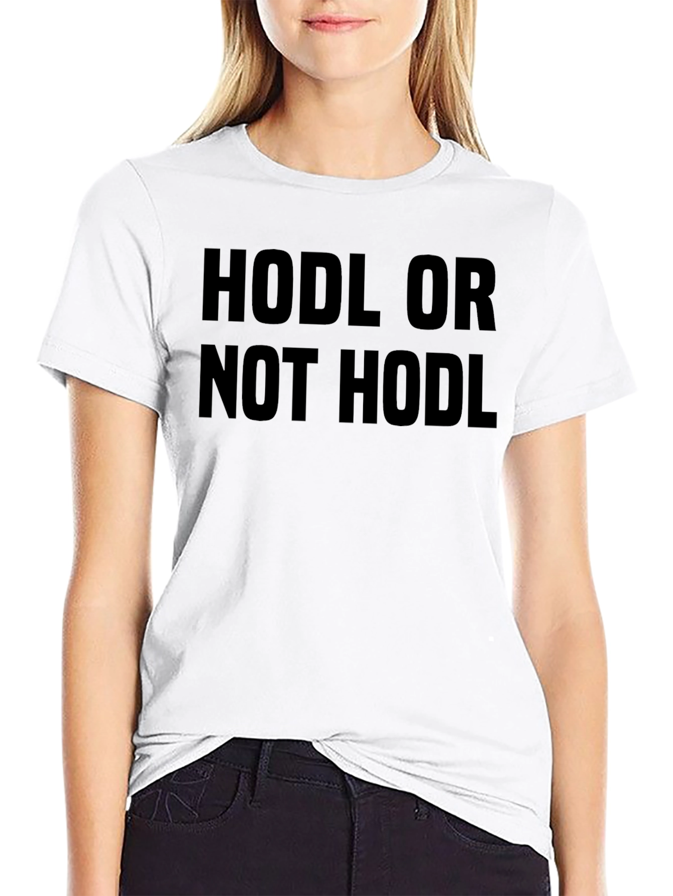 HODL or NOT HODL Crypto T-Shirt