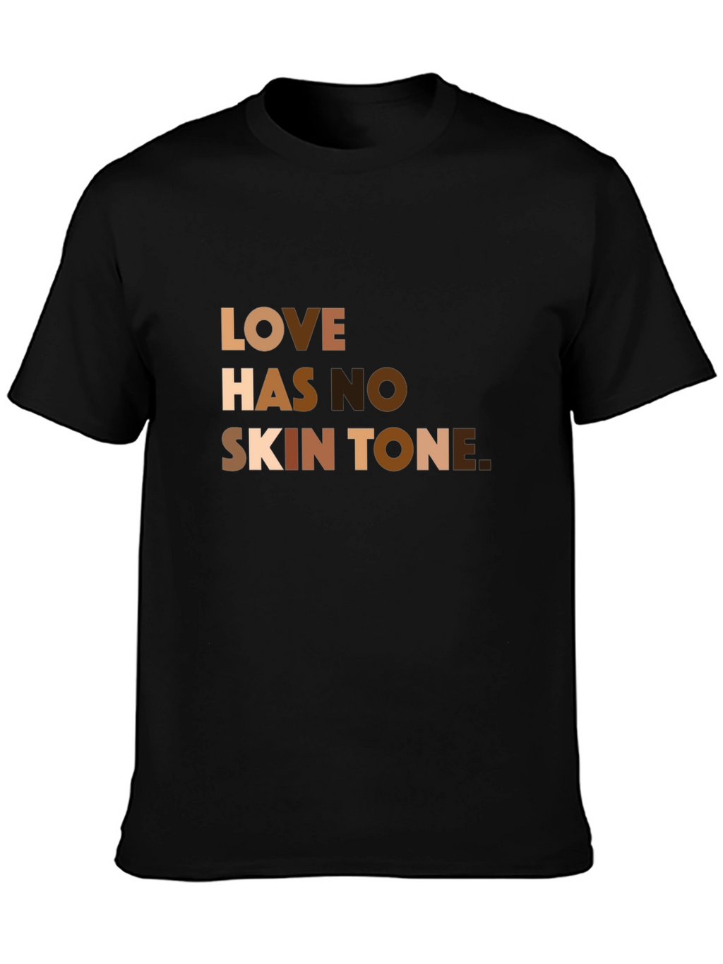 Love Has No Skin Tone Graphic T-Shirt