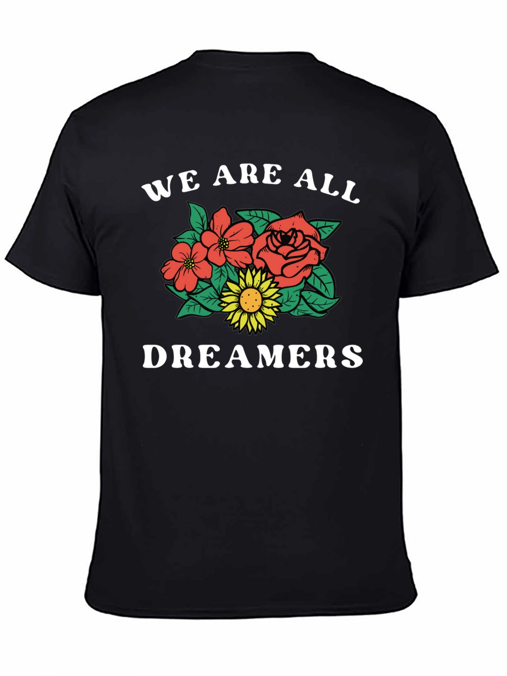 We Are All Dreamers Graphic Tee