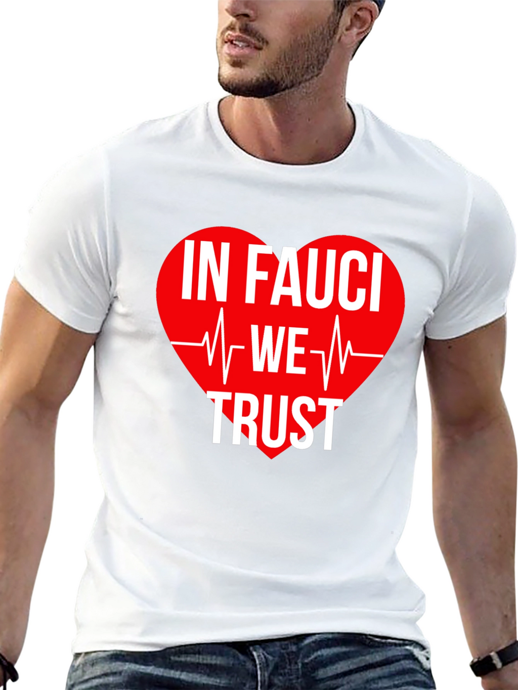 In Fauci We Trust T-Shirt