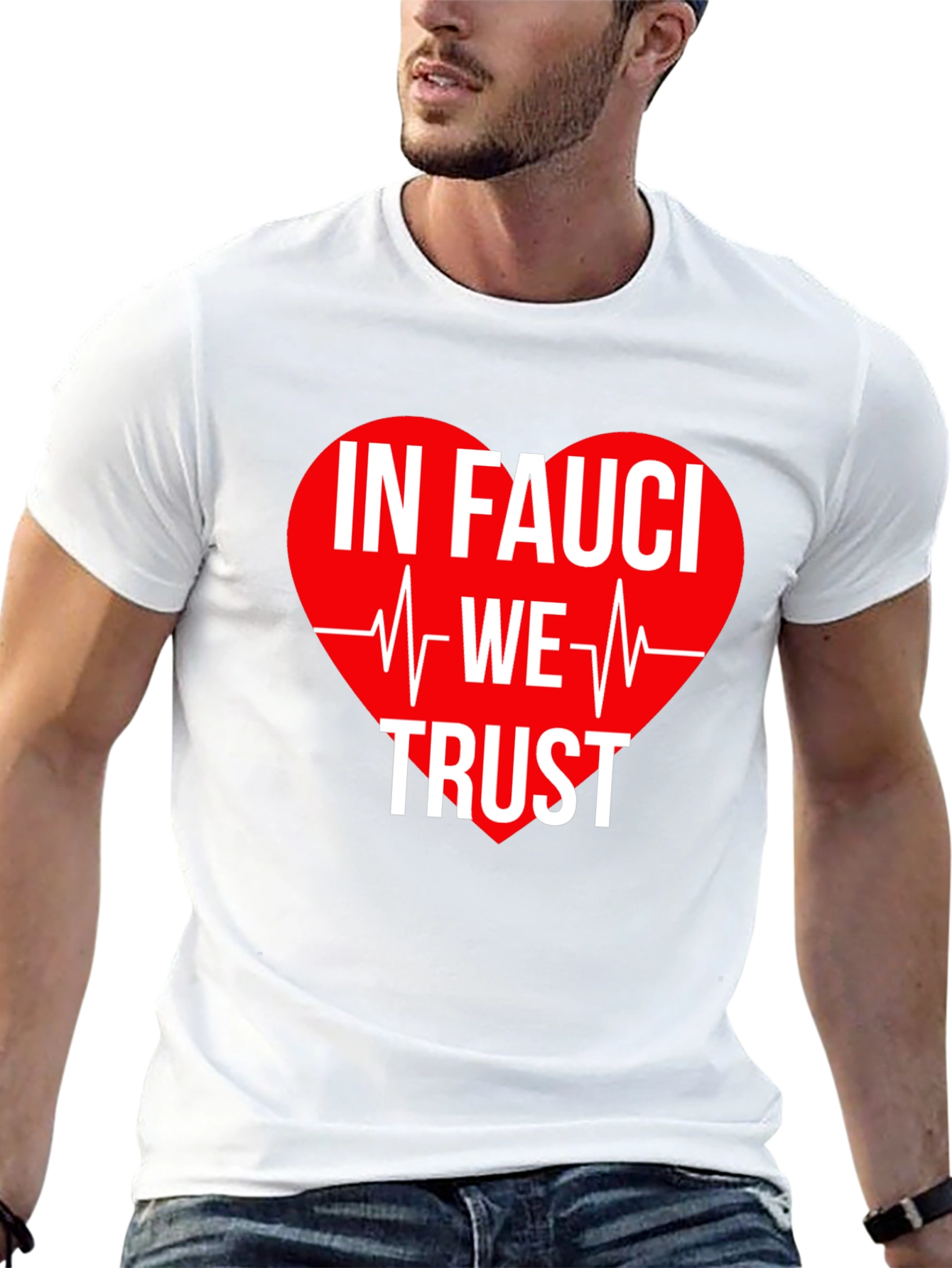 In Fauci We Trust T-Shirt
