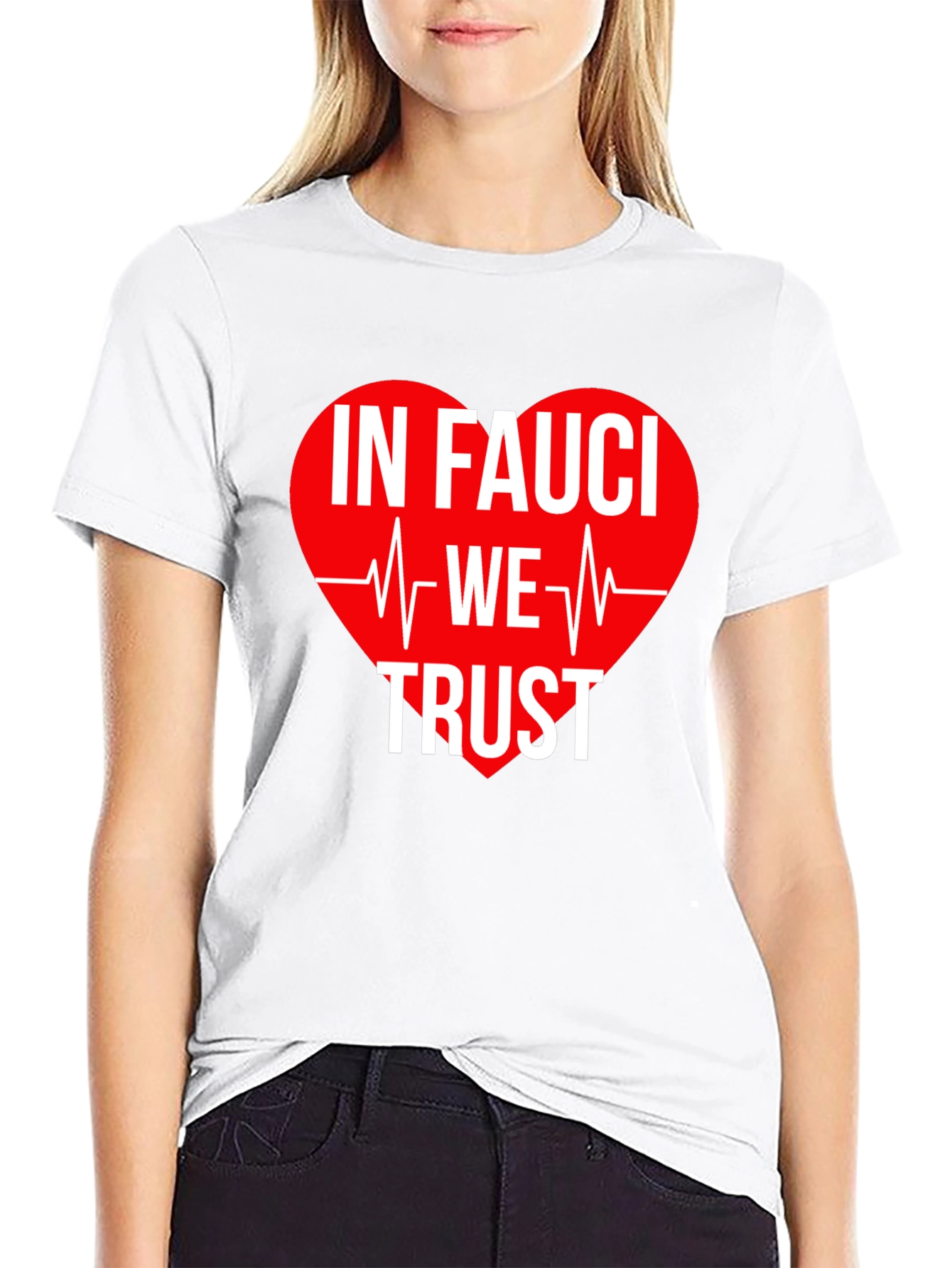 In Fauci We Trust T-Shirt