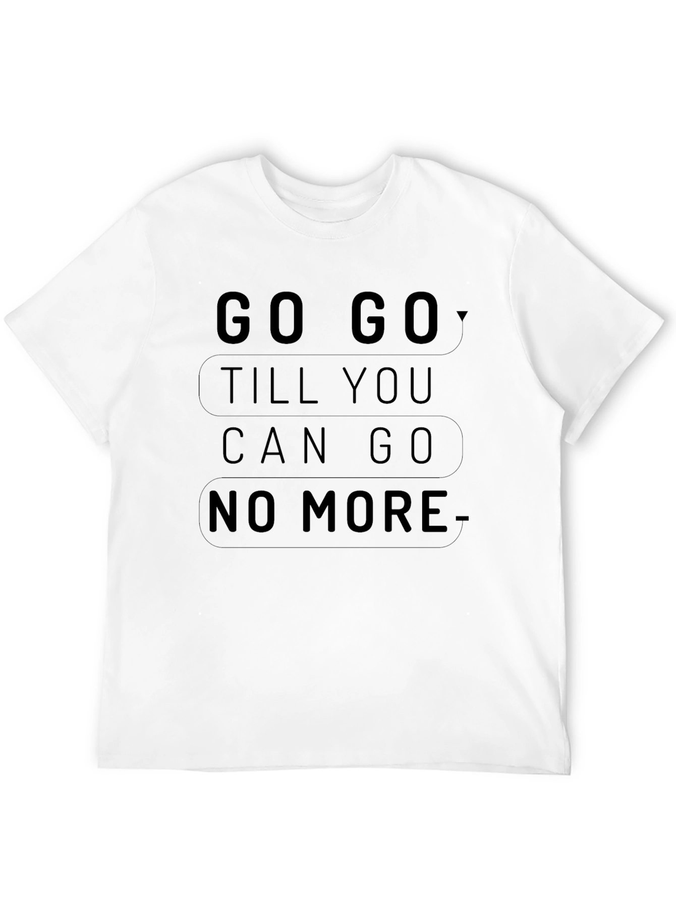 Go Go No More Black T-Shirt