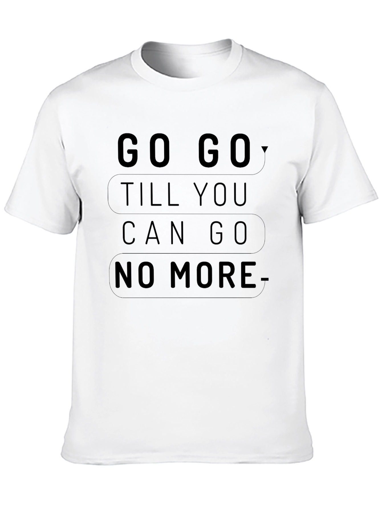 Go Go No More Black T-Shirt
