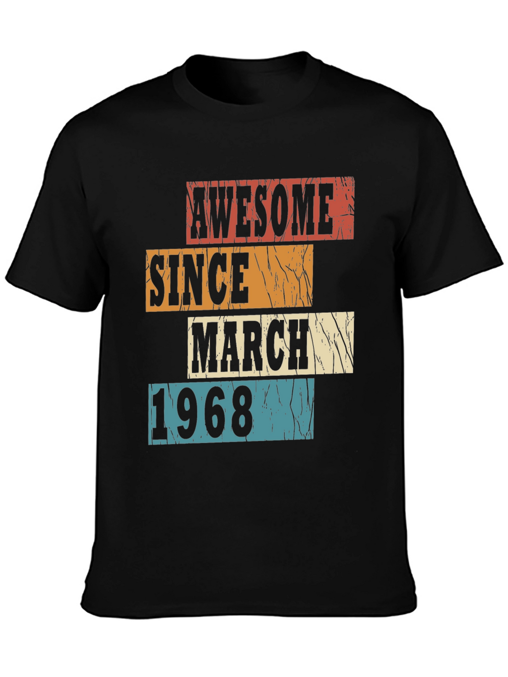 Awesome Since March 1968 Graphic Tee