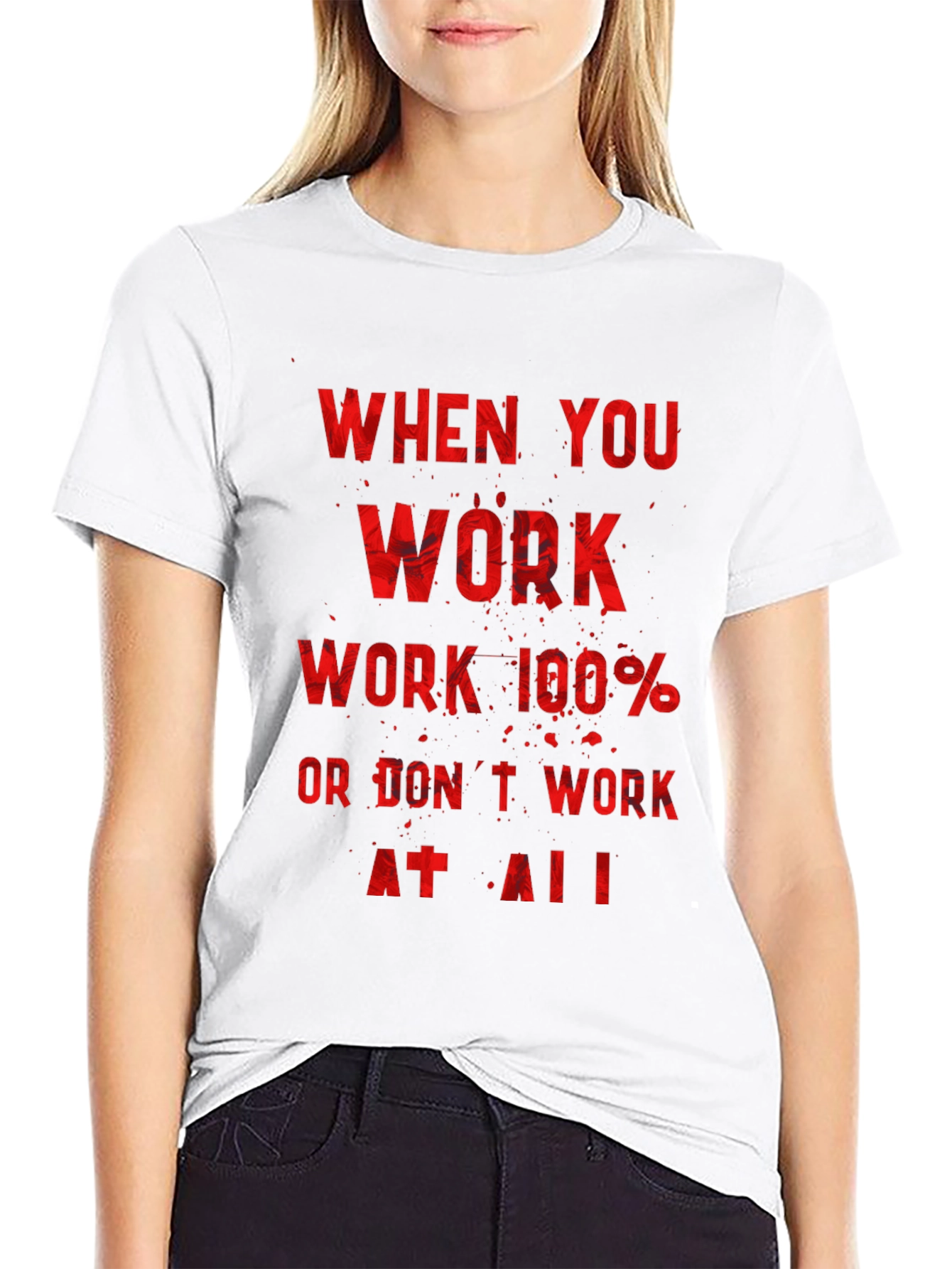 Motivational Workout T-Shirt - Work 100%