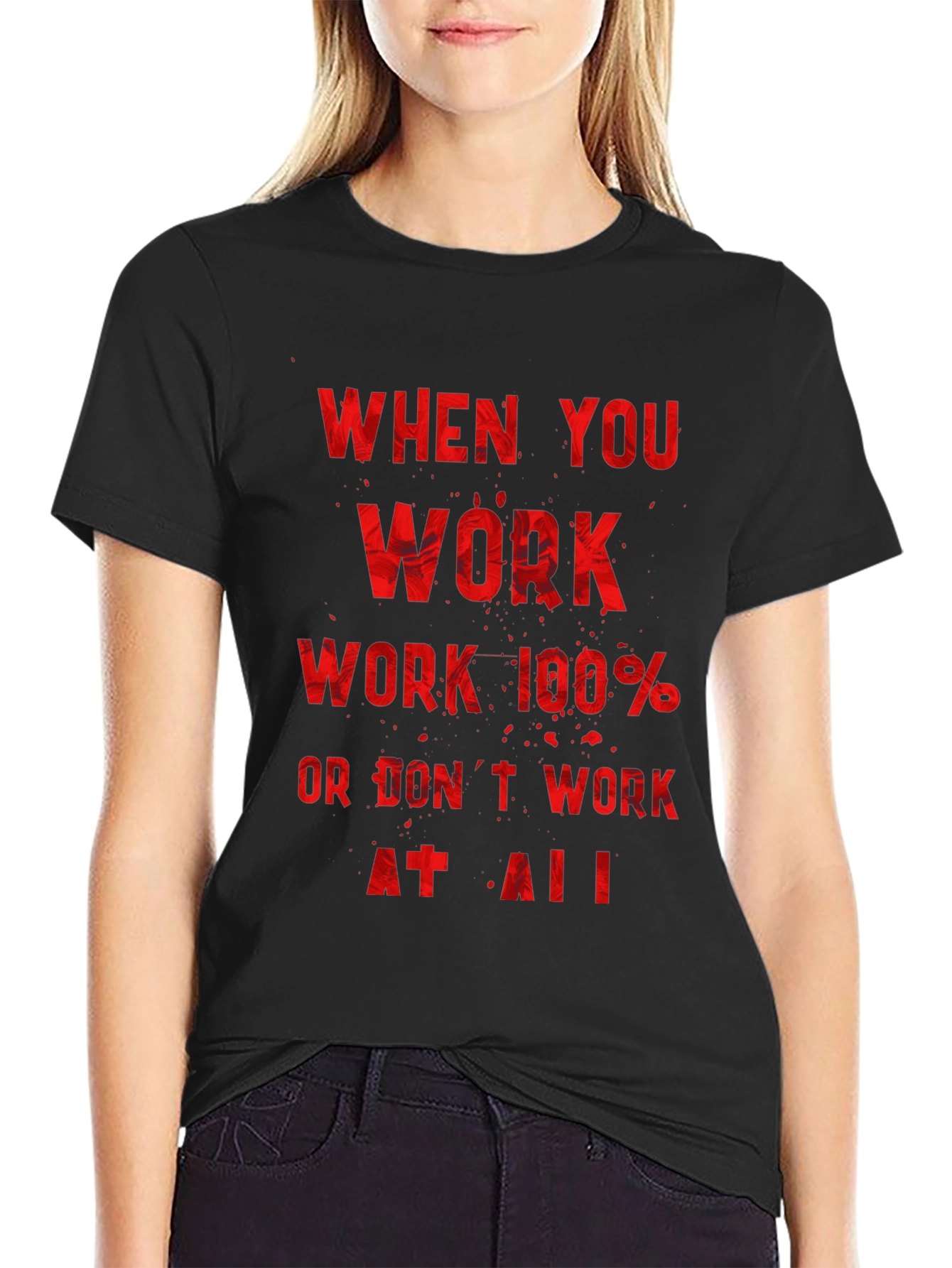 Motivational Workout T-Shirt - Work 100%