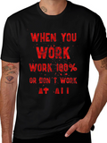 Motivational Workout T-Shirt - Work 100%
