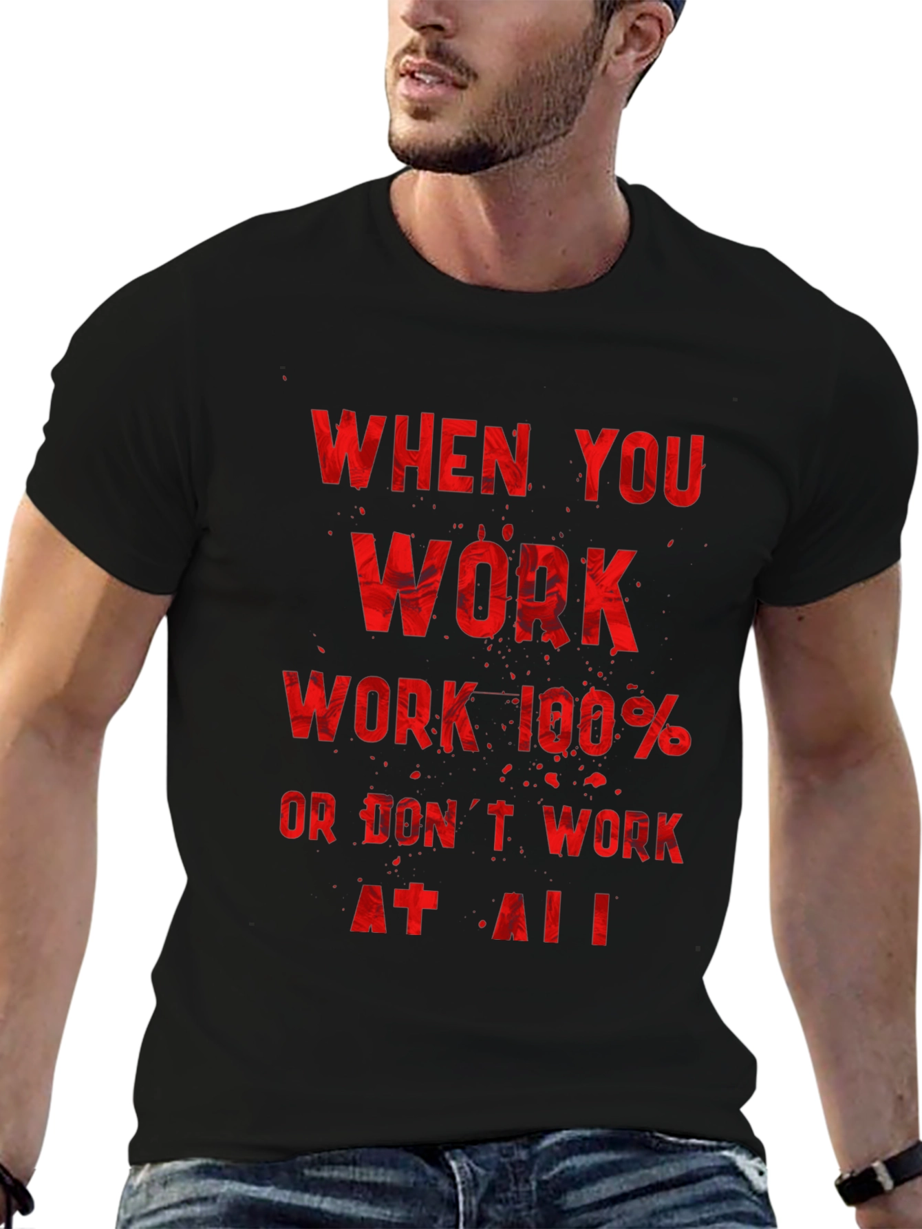 Motivational Workout T-Shirt - Work 100%