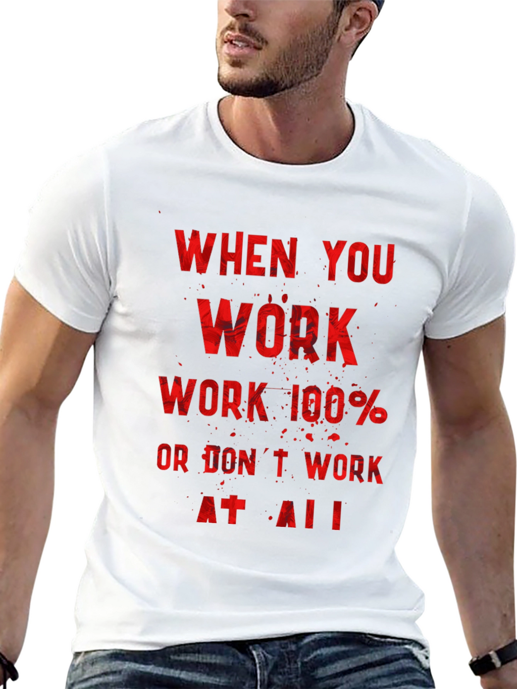 Motivational Workout T-Shirt - Work 100%