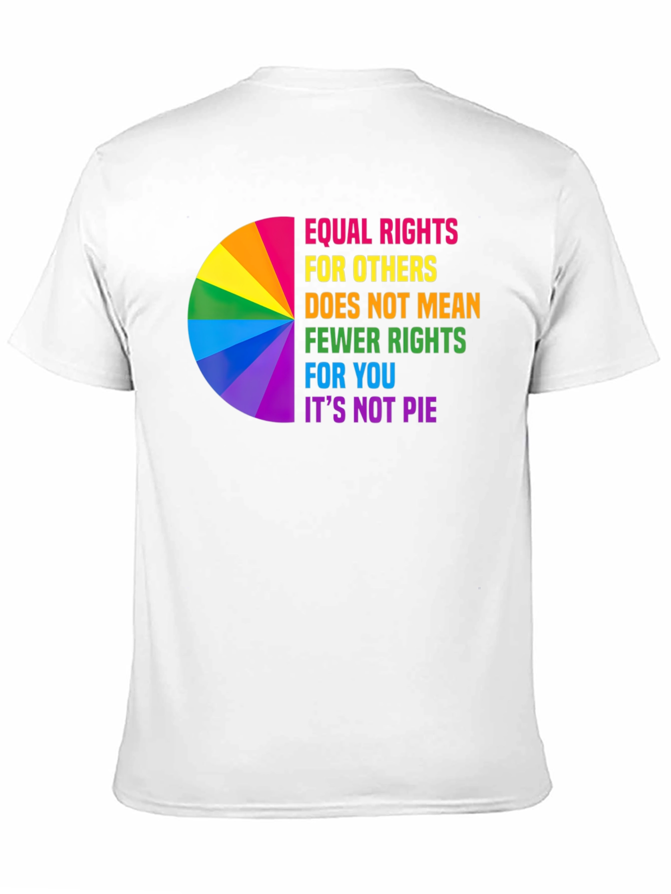 Equal Rights Rainbow Pie Chart T-Shirt